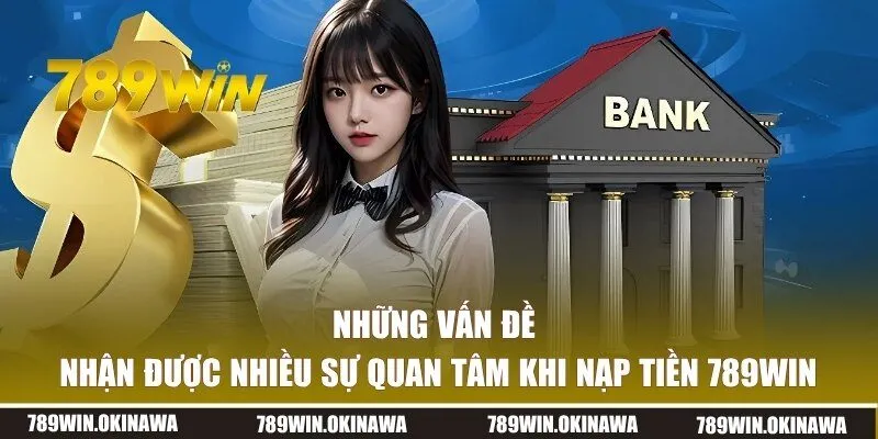 Những điều mà nhiều hội viên quan tâm khi nạp vốn